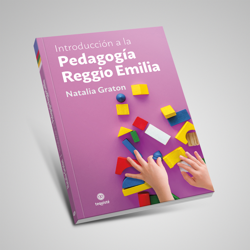 introduccion a la pedagogia reggio emilia natalia graton tequiste libro