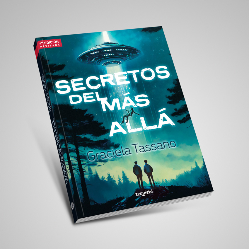 secretos del mas alla graciela tassano ovnis extraterrestres tequiste libro